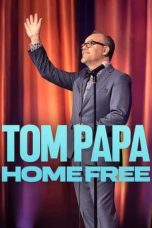 Nonton Streaming Download Drama Nonton Tom Papa: Home Free 2024 Sub Indo Jf Subtitle Indonesia