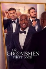 Nonton Streaming Download Drama Nonton The Groomsmen: First Look 2024 Sub Indo JF Subtitle Indonesia