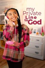 Nonton Streaming Download Drama Nonton My Private Line to God 2024 Sub Indo JF Subtitle Indonesia