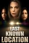 Nonton Streaming Download Drama Nonton Last Known Location  2024 Sub Indo JF Subtitle Indonesia