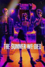 Nonton Streaming Download Drama Nonton The Summer We Died 2024 Sub Indo JF Subtitle Indonesia