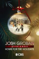 Nonton Streaming Download Drama Nonton Josh Groban & Friends: Home for the Holidays 2024 Sub Indo JF Subtitle Indonesia