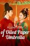 Nonton Streaming Download Drama Nonton A Love Story of Oiled Paper Umbrella 2024 Sub Indo Subtitle Indonesia