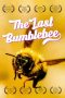 Nonton Streaming Download Drama Nonton The Last Bumblebee 2024 Sub Indo JF Subtitle Indonesia