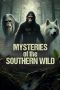 Nonton Streaming Download Drama Nonton Mysteries of the Southern Wild 2024 Sub Indo JF Subtitle Indonesia