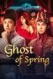 Nonton Streaming Download Drama Nonton Ghost of Spring 2024 Sub Indo JF Subtitle Indonesia