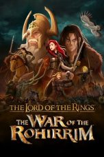 Nonton Streaming Download Drama Nonton The Lord of the Rings: The War of the Rohirrim 2024 Sub Indo JF Subtitle Indonesia