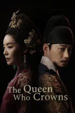 Nonton Streaming Download Drama Nonton The Queen Who Crowns 2025 Sub Indo Subtitle Indonesia