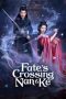 Nonton Streaming Download Drama Nonton Fate’s Crossing Nan & Ke 2024 Sub Indo Subtitle Indonesia