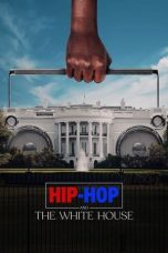 Nonton Streaming Download Drama Nonton Hip-Hop and the White House 2042 Sub Indo JF Subtitle Indonesia