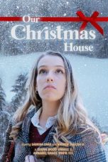 Nonton Streaming Download Drama Nonton Our Christmas House 2024 Sub Indo JF Subtitle Indonesia