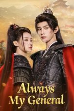 Nonton Streaming Download Drama Nonton Always My General 2025 Sub Indo Subtitle Indonesia