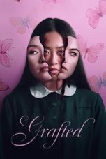 Nonton Streaming Download Drama Nonton Grafted 2024 Sub Indo JF Subtitle Indonesia