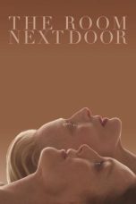 Nonton Streaming Download Drama Nonton The Room Next Door 2024 Sub Indo JF Subtitle Indonesia