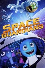 Nonton Streaming Download Drama Nonton Space Guardians 2017 Sub Indo JF Subtitle Indonesia