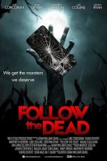 Nonton Streaming Download Drama Nonton Follow the Dead 2020 Sub Indo JF Subtitle Indonesia