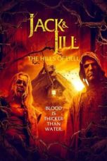 Nonton Streaming Download Drama Nonton Jack and Jill: The Hills of Hell 2022 Sub Indo JF Subtitle Indonesia