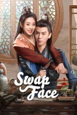 Nonton Streaming Download Drama Nonton Swap Face 2025 Sub Indo Subtitle Indonesia