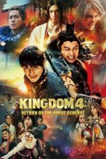 Nonton Streaming Download Drama Nonton Kingdom IV: Return of the Great General 2024 Sub Indo JF Subtitle Indonesia