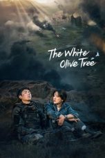 Nonton Streaming Download Drama Nonton The White Olive Tree 2025 Sub Indo Subtitle Indonesia