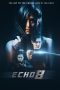 Nonton Streaming Download Drama Nonton Echo 8 2024 Sub  Indo JF Subtitle Indonesia