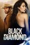 Nonton Streaming Download Drama Nonton Black Diamond 2025 Sub Indo JF Subtitle Indonesia