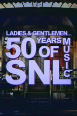 Nonton Streaming Download Drama Nonton Ladies & Gentlemen… 50 Years of SNL Music 2025 Sub Indo JF Subtitle Indonesia