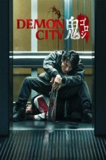 Nonton Streaming Download Drama Nonton Demon City 2025 Sub Indo JF Subtitle Indonesia