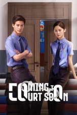 Nonton Streaming Download Drama Nonton Coming to Court Soon 2025 Sub Indo Subtitle Indonesia