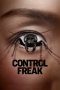 Nonton Streaming Download Drama Nonton Control Freak 2025 Sub Indo JF Subtitle Indonesia