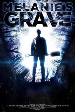 Nonton Streaming Download Drama Nonton Melanie’s Grave 2024 Sub Indo JF Subtitle Indonesia