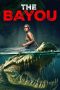 Nonton Streaming Download Drama Nonton The Bayou 2025 Sub Indo JF Subtitle Indonesia