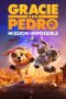 Nonton Streaming Download Drama Nonton Gracie & Pedro: Pets to the Rescue 2024 Sub Indo JF Subtitle Indonesia